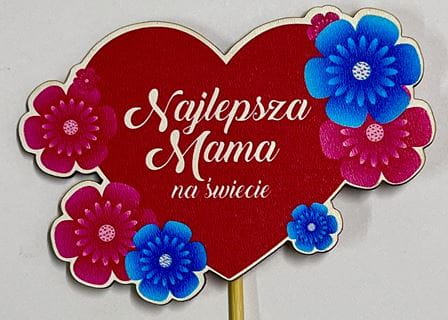 Serce+napis - Najlepsza Mama na świecie